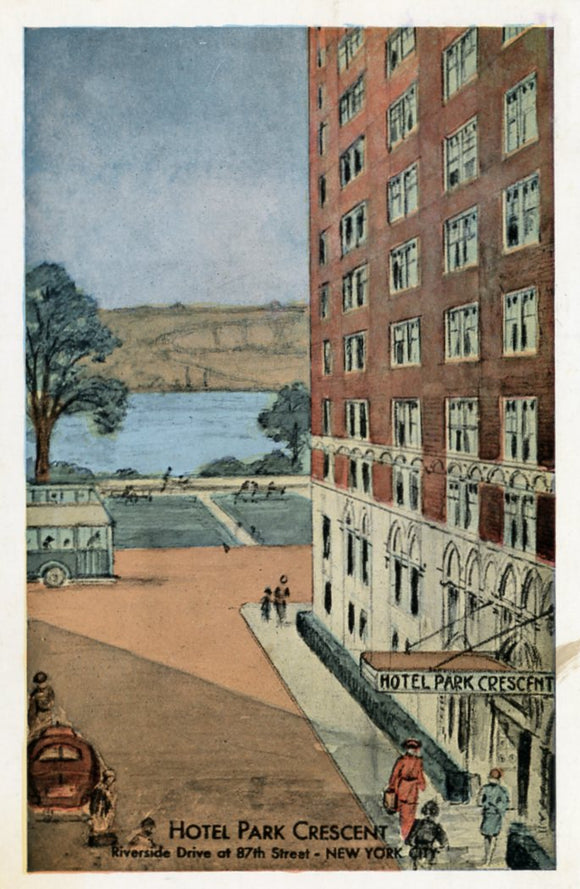 Hotel Park Crescent, Riverside Drive at 87th Street, New York City, NY - Carey's Emporium