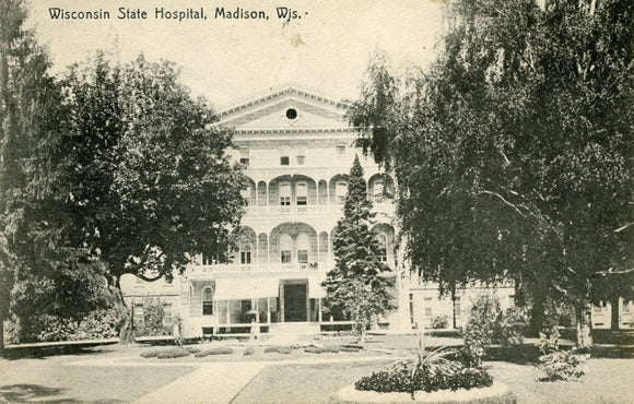 Wisconsin State Hospital, Madison, WI - Carey's Emporium