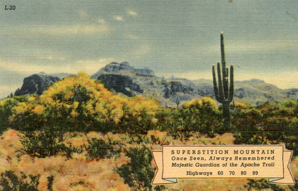 Superstition Mountain, Once Seen, Always Remembered, Majestic Guardian of the Apache Trail - Carey's Emporium