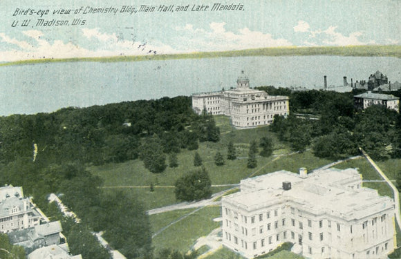 Bird's-eye View of Chemistry Bldg., Main Hall, and Lake Mendota, U. W., Madison, WI - Carey's Emporium