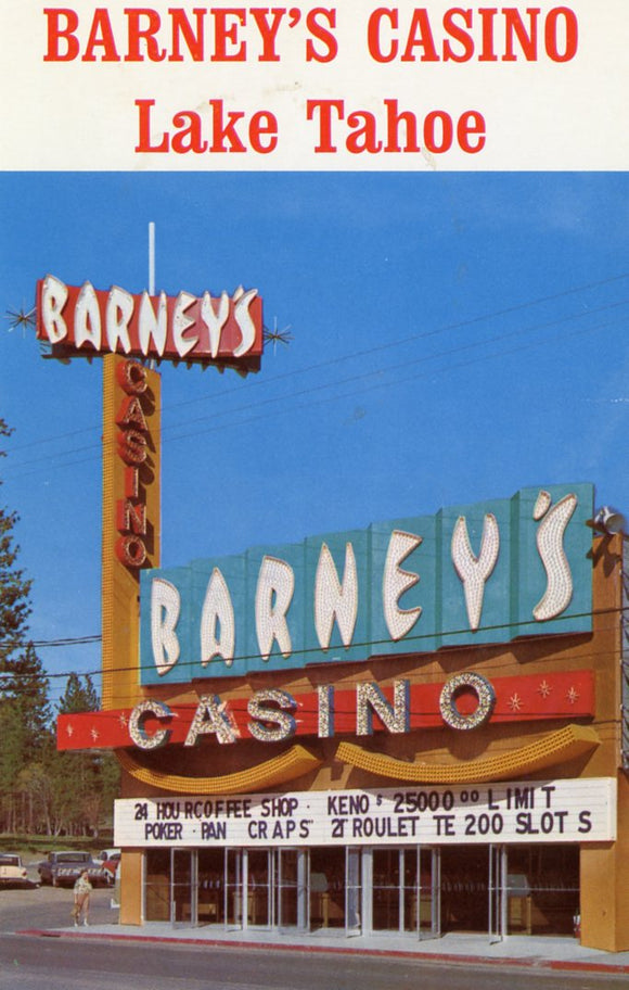 Barney's Casino, Lake Tahoe, NV - Carey's Emporium
