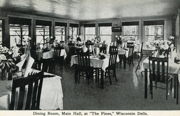 Dining Room, Main Hall, at The Pines, Wisconsin Dells, WI - Carey's Emporium