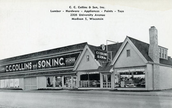 C. C. Collins and Son, Inc., Lumber, Hardware, Appliances, Paints, Toys, 2308 University Avenue, Madison, WI - Carey's Emporium