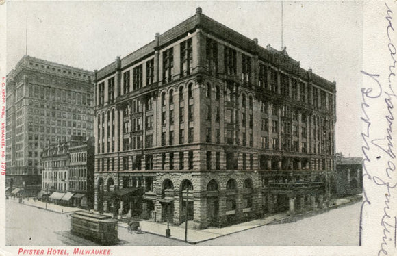 Pfister Hotel, Milwaukee, WI - Carey's Emporium