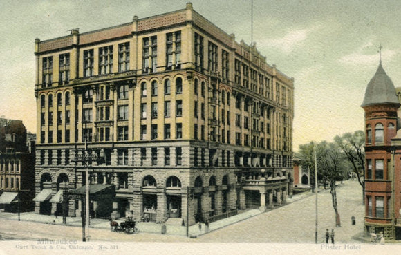 Pfister Hotel, Milwaukee, WI - Carey's Emporium