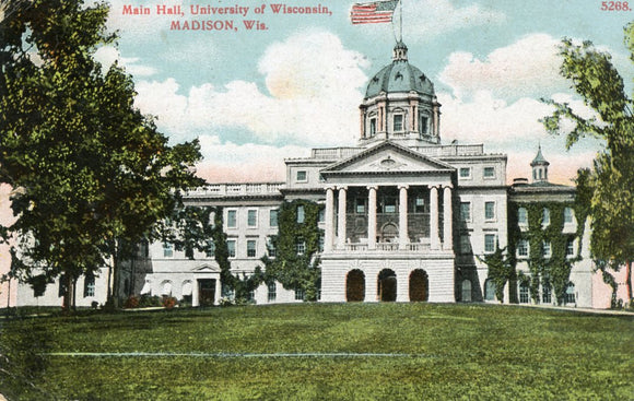 Main Hall, University of Wisconsin, Madison, WI [Postcard] – Carey's ...