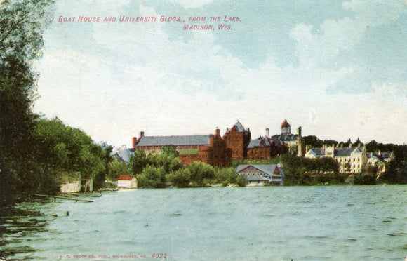Boat House and University Bldgs., From the Lake, Madison, WI - Carey's Emporium