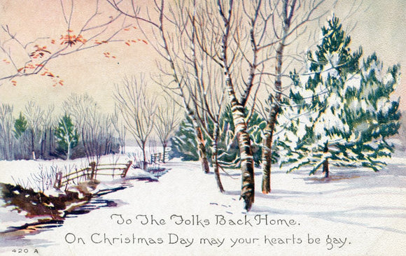 To The Folks Back Home, On Christmas Day may your hearts be gay - Carey's Emporium