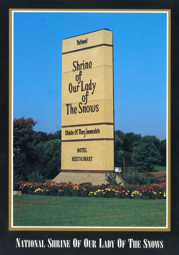 Entrance, National Shrine of Our Lady of the Snows, Belleville, IL - Carey's Emporium