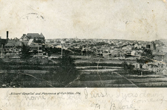 Miners' Hospital and Panorama of Hazleton, PA - Carey's Emporium