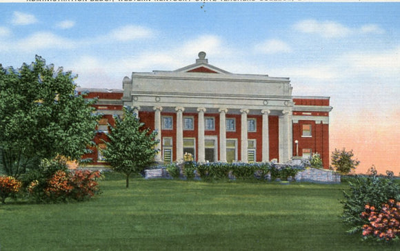 Administration Bldg., Western Kentucky State Teachers College, Bowling Green, KY - Carey's Emporium