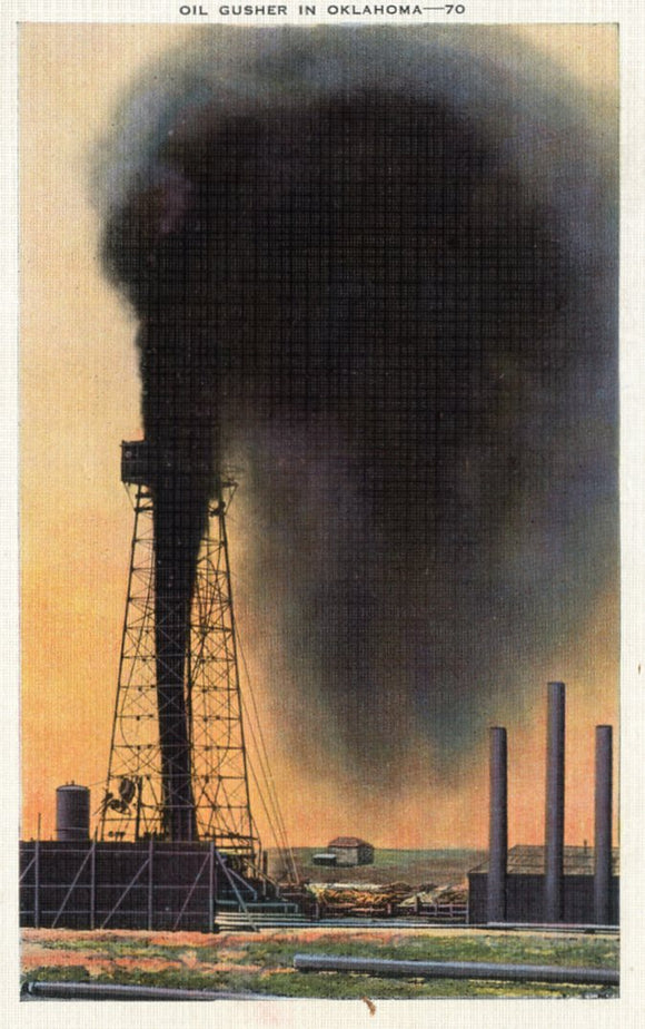 Oil Gusher in Oklahoma - Carey's Emporium