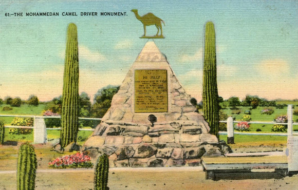 Mohammedan Camel Driver Monument, Quartzsite - Carey's Emporium