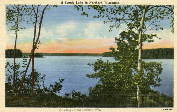 A Scenic Lake in Northern Wisconsin, Greetings from Chetek, WI - Carey's Emporium
