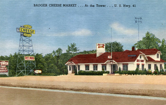 Badger Cheese Market, At the Tower, U. S. Hwy. 41, Kenosha, WI - Carey's Emporium