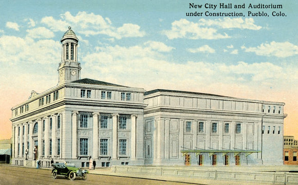 New City Hall and Auditorium under Construction, Pueblo, CO - Carey's Emporium