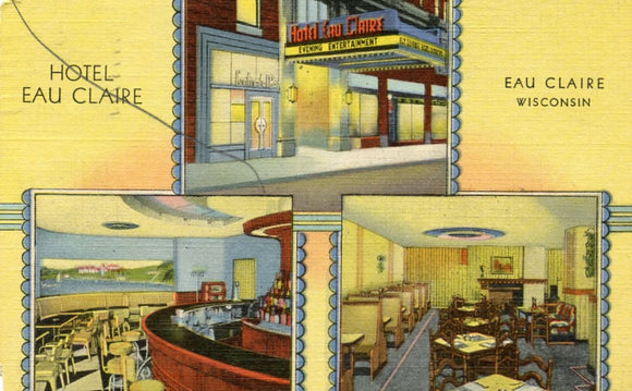 Hotel Eau Claire, Eau Claire, WI - Carey's Emporium