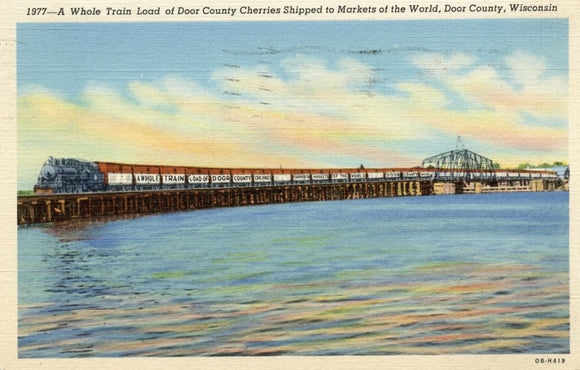 Whole Train Load of Door County Cherries Shipped to Markets of the World, Door County, WI - Carey's Emporium