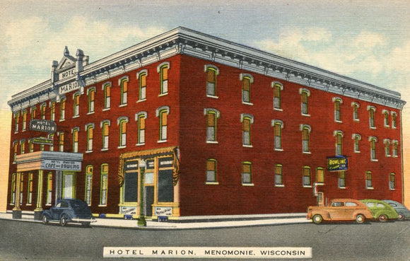 Hotel Marion, Menomonie, WI - Carey's Emporium
