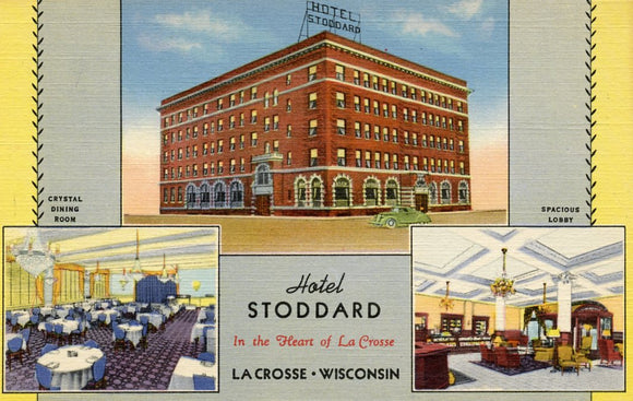 Hotel Stoddard, in the Heart of La Crosse, La Crosse, WI - Carey's Emporium