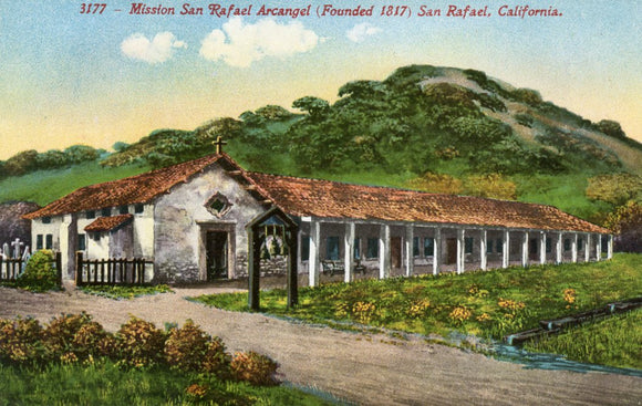 Mission San Rafael Arcangel (Founded 1817), San Rafael, CA - Carey's Emporium