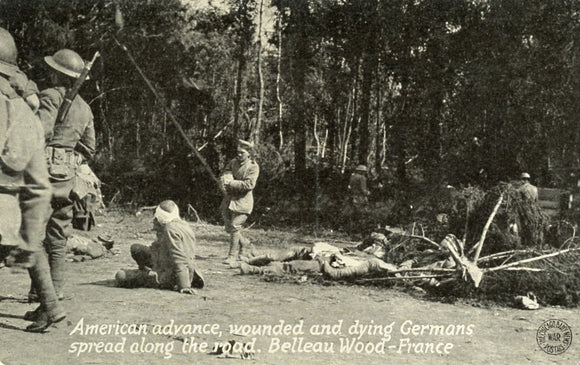 American Advance, Wounded and Dying Germans Spread Along the Road, Belleau Wood, France - Carey's Emporium