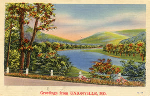 Greetings from Unionville, MO - Carey's Emporium