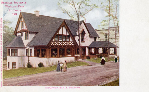 Wisconsin State Building, Official Souvenir, World's Fair, St. Louis, 1904 - Carey's Emporium