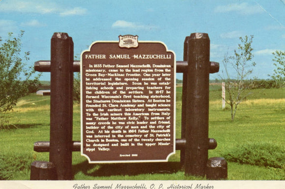 Father Samuel Mazzuchelli, O. P. Historical Marker, Benton, WI - Carey's Emporium