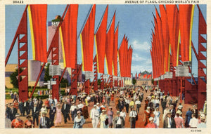 Avenue of Flags, Chicago World's Fair - Carey's Emporium