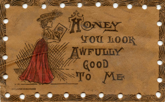 Honey You Look Awfully Good to Me - Carey's Emporium