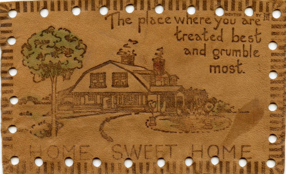 Home Sweet Home, the Place Where You Are Treated Best and Grumble Most - Carey's Emporium