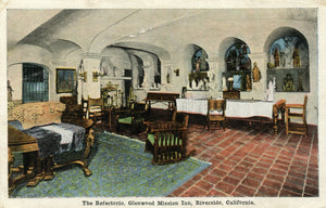 Refrectorio, Glenwood Mission Inn, Riverside, CA - Carey's Emporium