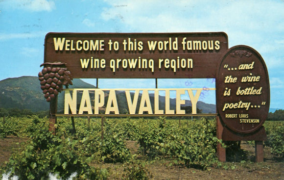 Welcome to this World Famous Wine Growing Region, Napa Valley, CA - Carey's Emporium