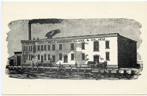 Globe Paper Mills, Erected in 1872, owned and operated by Kimberly, Clark and Co. - Carey's Emporium