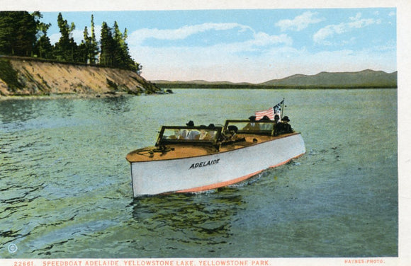 Speedboat Adelaide, Yellowstone Lake, Yellowstone Park - Carey's Emporium