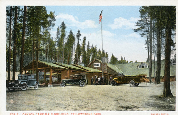 Canyon Camp Main Building, Yellowstone Park - Carey's Emporium