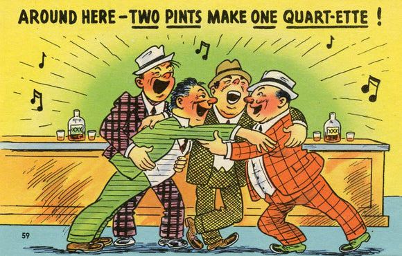 Around Here, Two Pints Make One Quart-ette! - Carey's Emporium