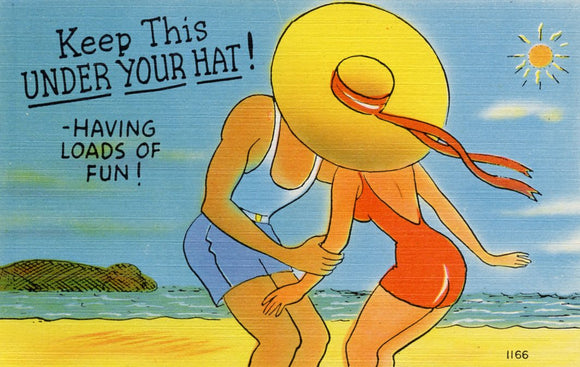 Keep This Under Your Hat! Having Loads of Fun! - Carey's Emporium