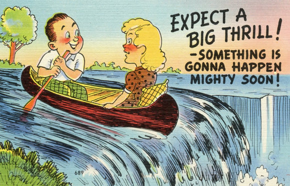 Expect a Big Thrill! Something is Gonna Happen Mighty Soon! - Carey's Emporium