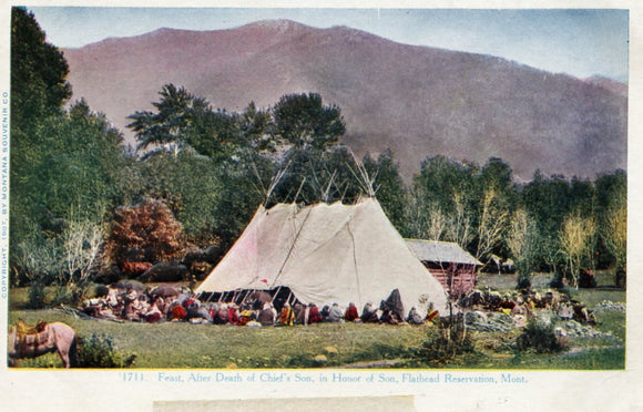 Feast, After Death of Chief's Son, in Honor of Son, Flathead Reservation, MT - Carey's Emporium
