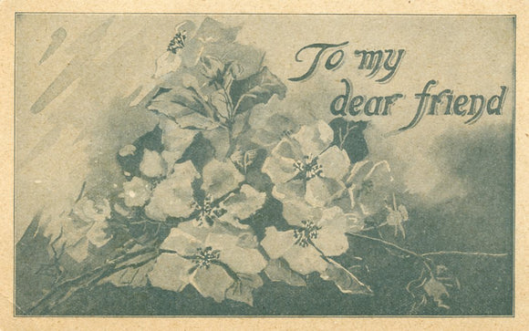 To My Dear Friend - Carey's Emporium