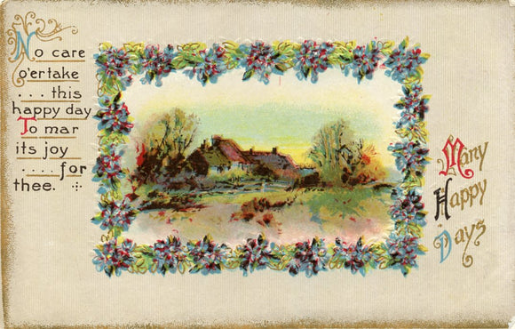 Many Happy Days, No care o'ertake this happy day, To mar its joy for thee - Carey's Emporium