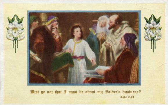 Wist ye not that I must be about my Father's business?-Carey's Emporium