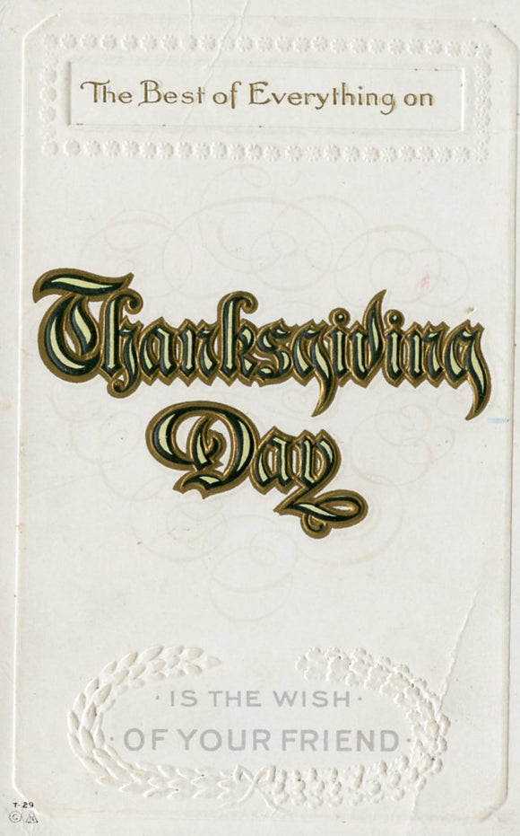 The Best of Everything on Thanksgiving Day is the Wish of Your Friend-Carey's Emporium