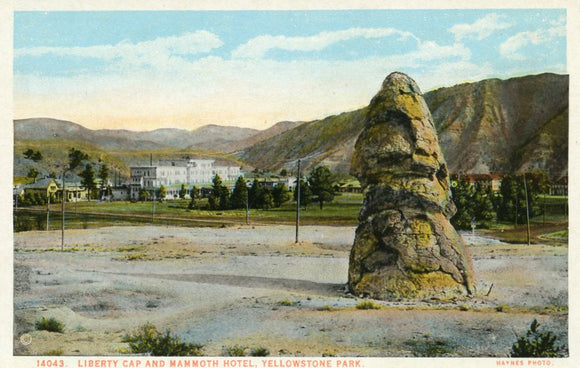 Liberty Cap and Mammoth Hotel, Yellowstone Park-Carey's Emporium