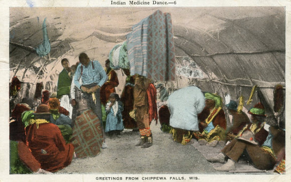 Indian Medicine Dance, Greetings from Chippewa Falls, WI-Careys Emporium