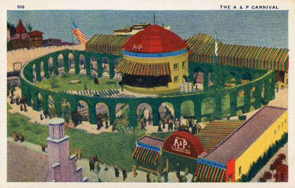 The A. and P. Carnival, Chicago World's Fair, 1933-Carey's Emporium