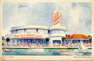 Pabst Blue Ribbon Casino, Official Post Card of A Century of Progress-Carey's Emporium