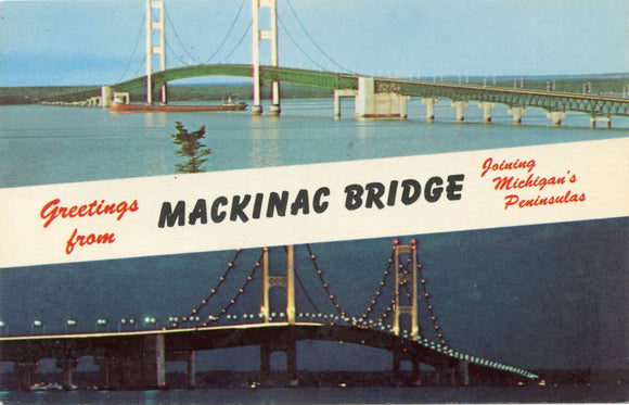 Greetings from Mackinac Bridge, Joining Michigan's Peninsulas-Carey's Emporium